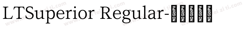 LTSuperior Regular字体转换